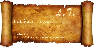 Lukácsi Tivadar névjegykártya